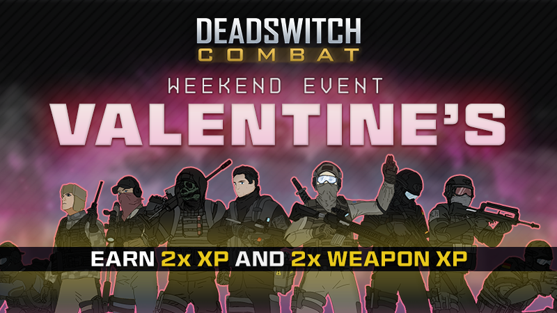 Weekend Event: Valentine's Day - Deadswitch Combat by Wilkin Games