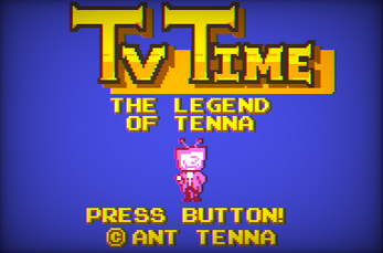 Legend of Tenna, the Platformer.