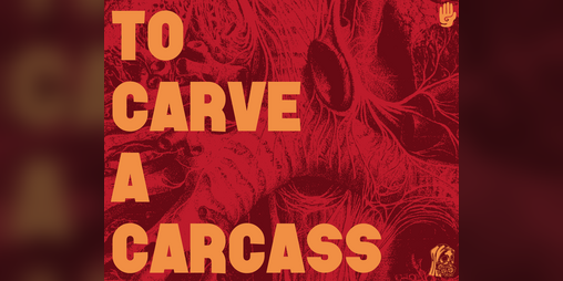 Cover image for To Carve A Carcass