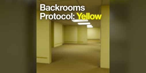 Cover image for BACKROOMS PROTOCOL : YELLOW (Demo)