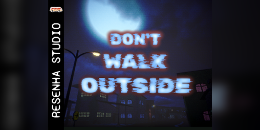 Cover image for DON'T WALK OUTSIDE
