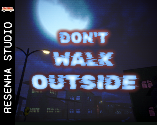 DON'T WALK OUTSIDE cover