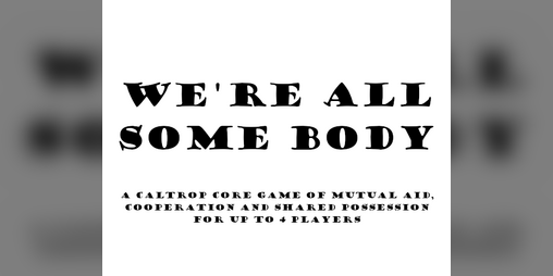 Cover image for We're All Some Body
