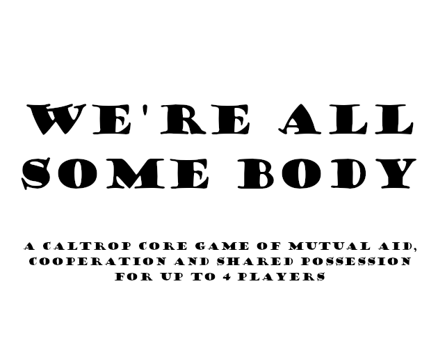 Cover image for We're All Some Body