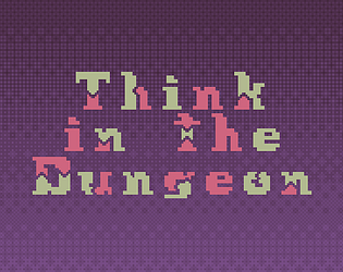 Think in the Dungeon (prototipo) game screenshot