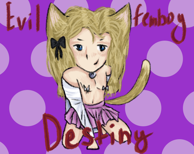 Evil Femboy Destiny cover