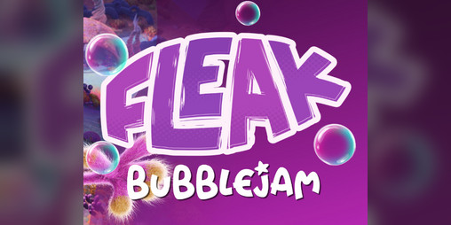 Cover image for Fleak: Bubble Jam