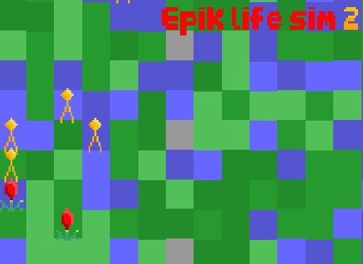 Epik life sim 2
