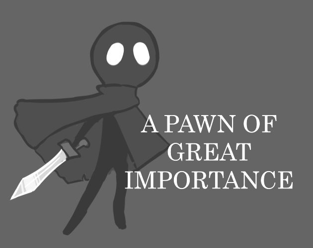 Cover image for A Pawn of Great Importance
