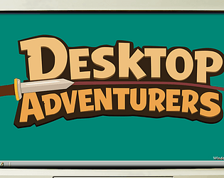 Desktop Adventurers