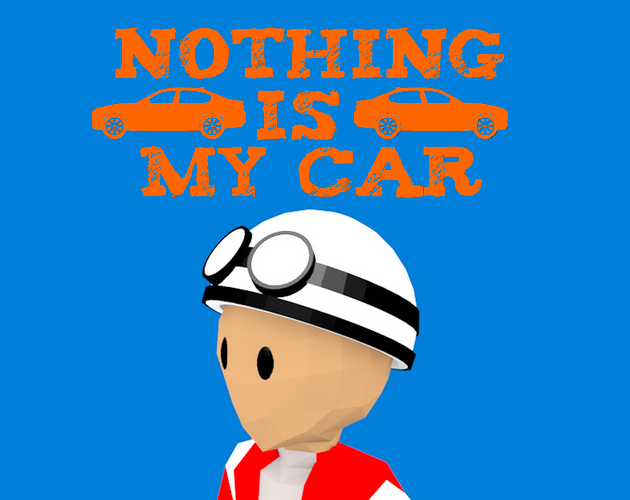 Nothing is my car