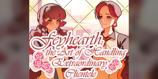 Cover image for Feyhearth: the Art of Handling Extraordinary Clientele