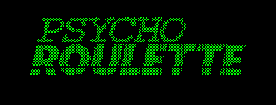Psycho Roulette