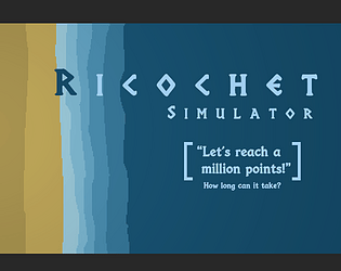 Ricochet Simulator [Free] [Simulation]