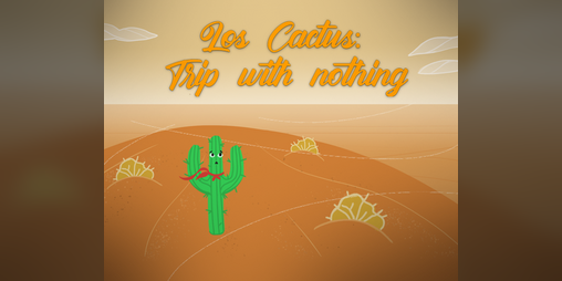 Cover image for Los Cactus: Trip With Nothing