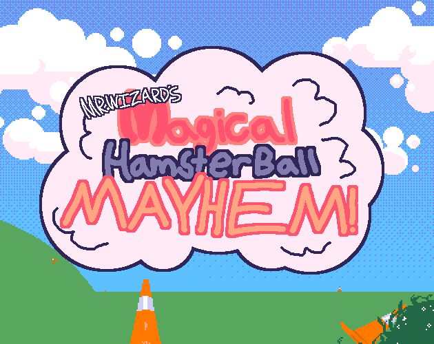 Cover image for Mr. Wizard's Magical Hamster Ball Mayhem