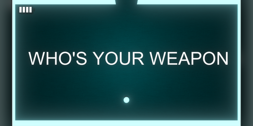 Cover image for Who's Your Weapon