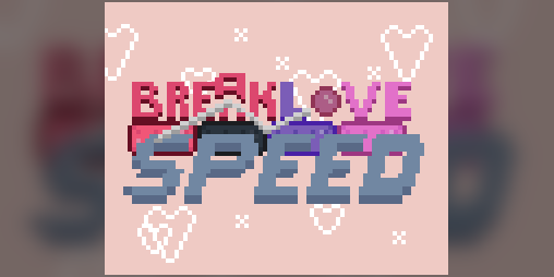 Cover image for Breaklove Speed