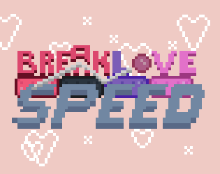 Cover image for Breaklove Speed