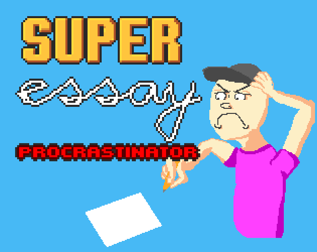 Cover image for Super Essay Procrastinator