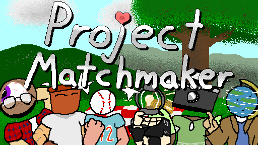 Cover image for Project Matchmaker