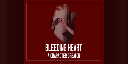 Cover image for BLEEDING HEART: A Character Creator