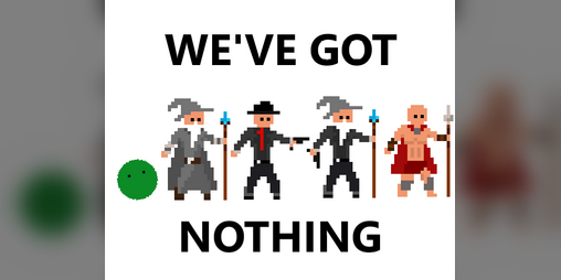 Cover image for We've Got Nothing