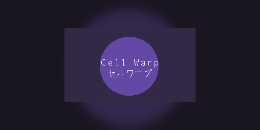 Cover image for CELL WARP / セルワープ