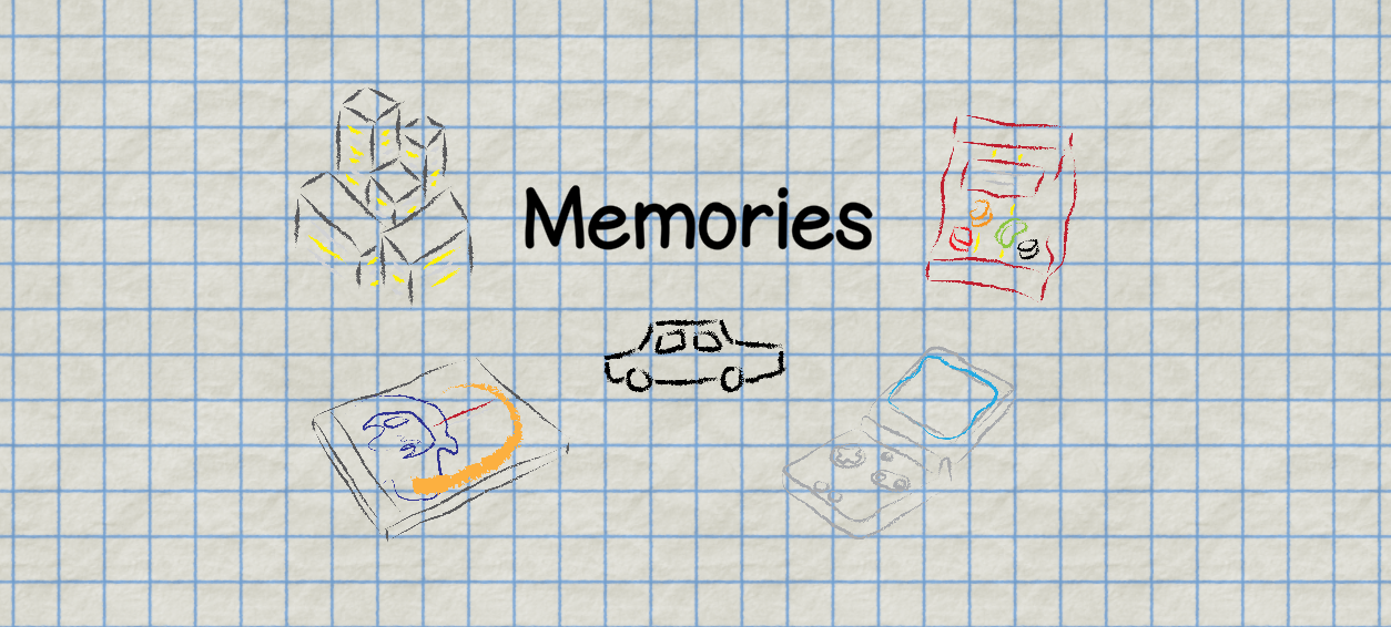Memories