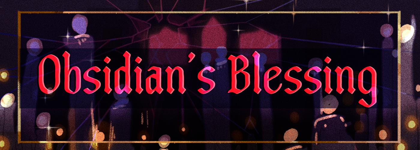 Obsidian's Blessing: Initiation