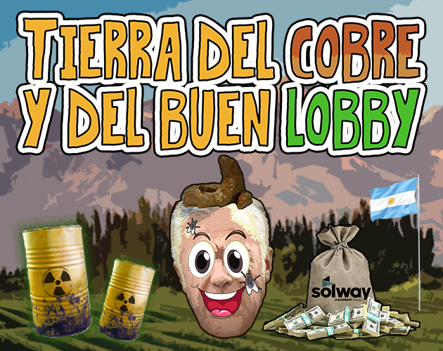 Tierra del cobre y del buen lobby