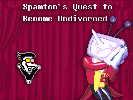 Cover image for Spamton's Quest to Become Undivorced