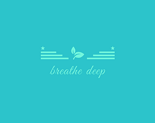 breathe deep
