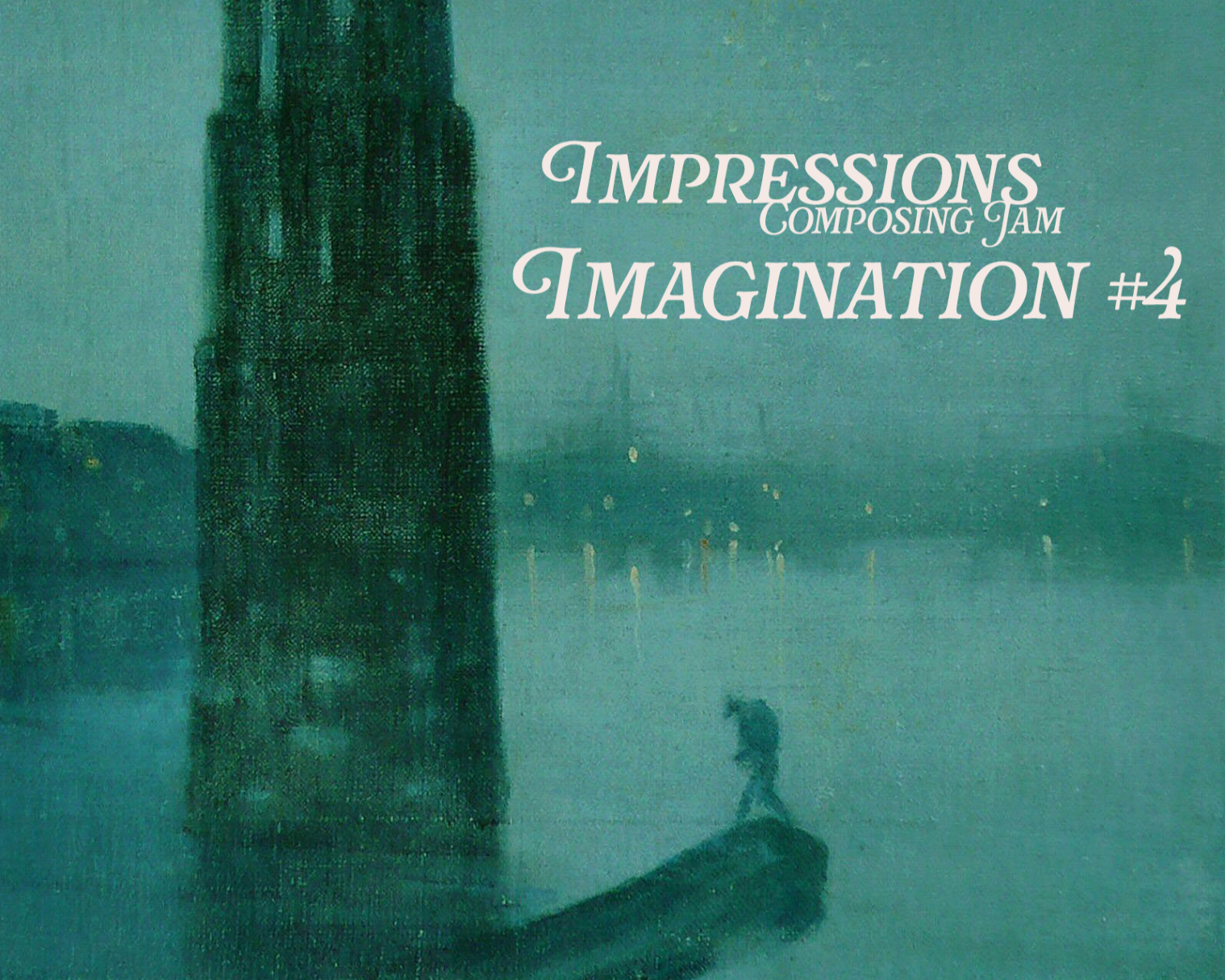 Jam Imagine Impressions Composing Jam: Imagination #4 - itch.io