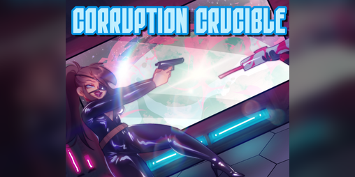 Cover image for Corruption Crucible