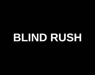 Blind Rush game screenshot