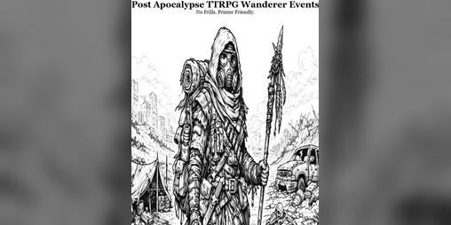 Cover image for Post Apocalypse TTRPG Wanderer Events