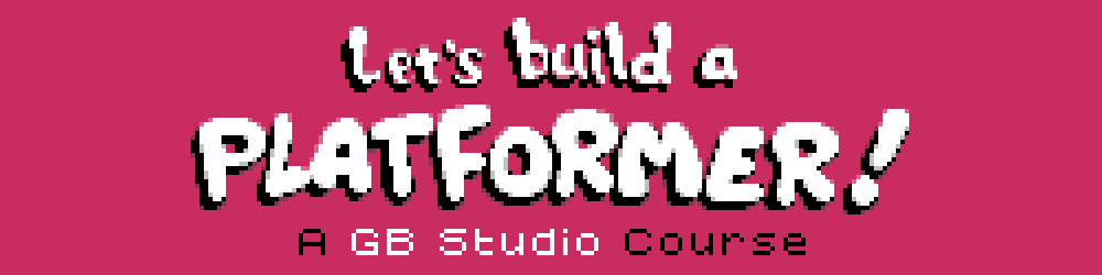 Let's Build a Platformer!