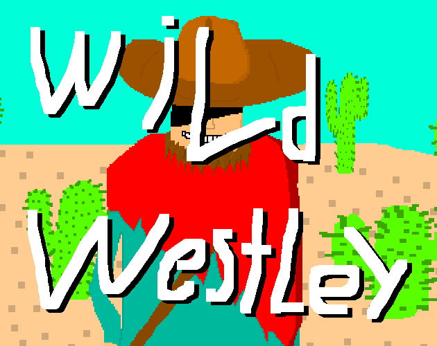 Wild Westley