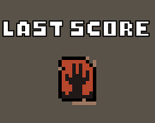 Last Score game screenshot