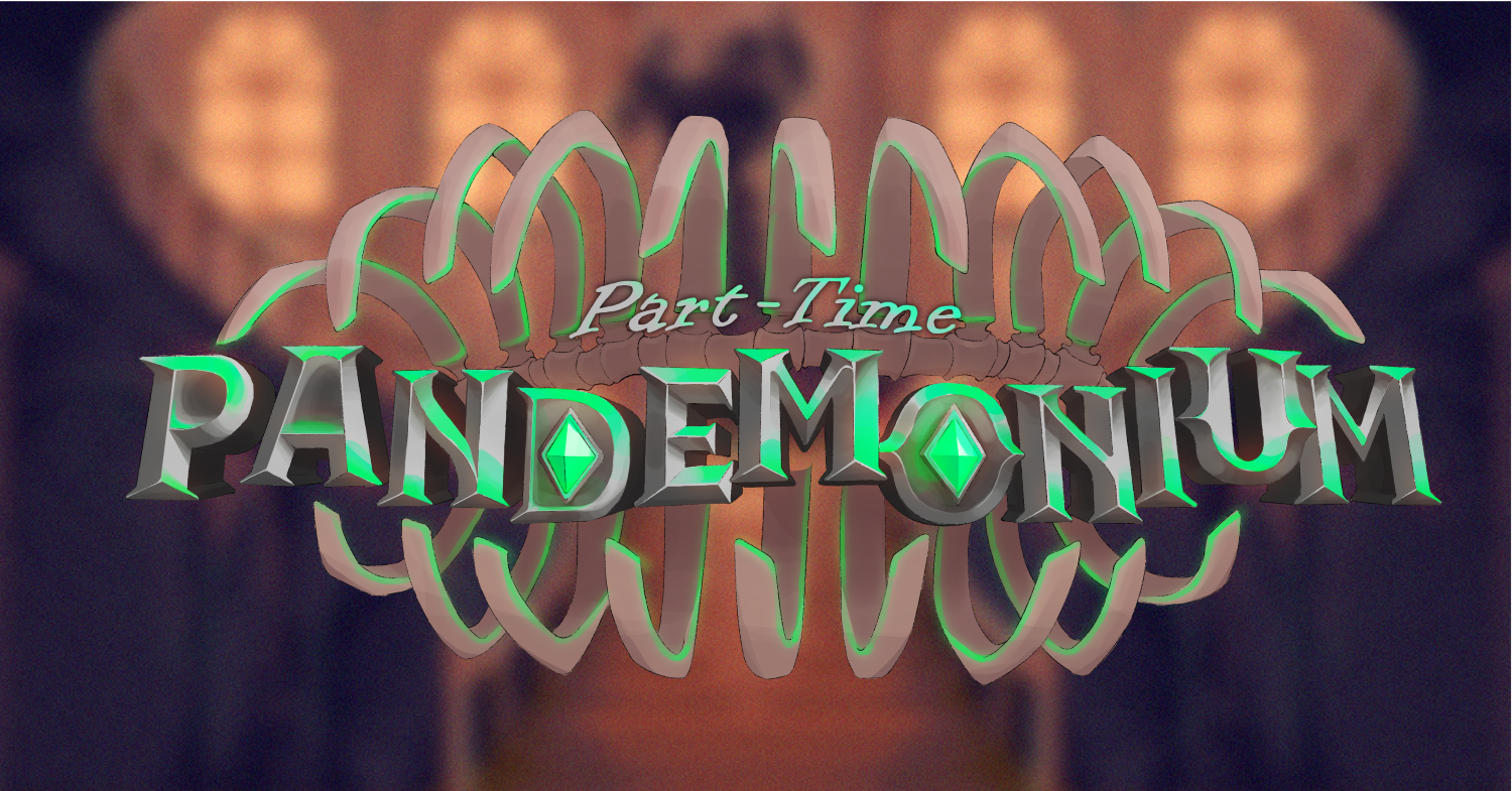 Part-Time Pandemonium Demo
