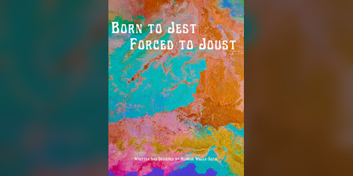 Cover image for Born to Jest/Forced to Joust