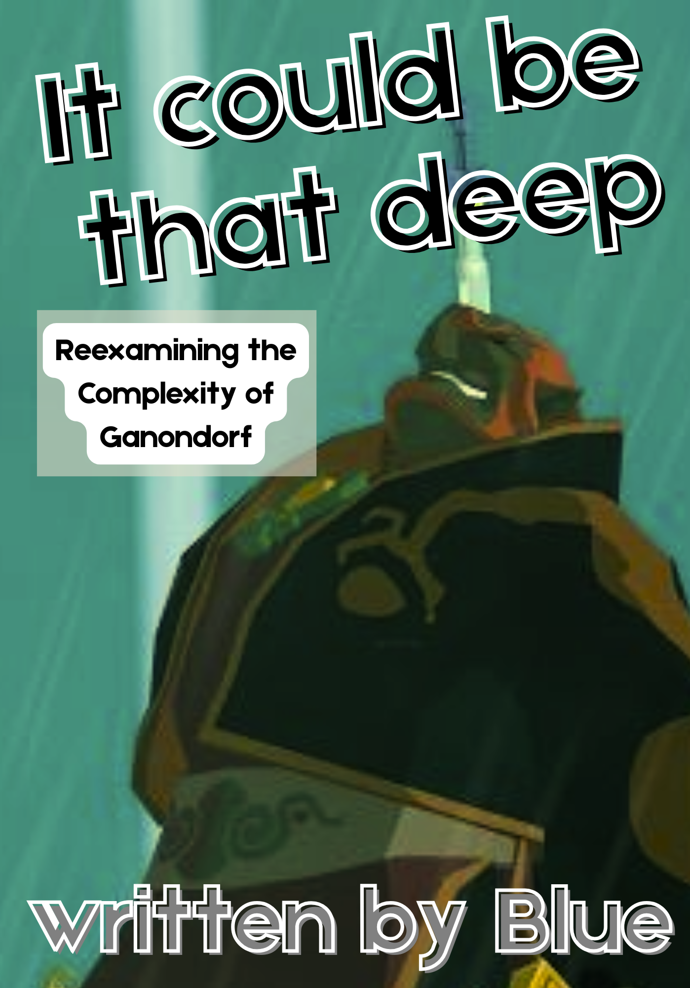 Cover image for It Could Be That Deep: Reexamining the Complexity of Ganondorf