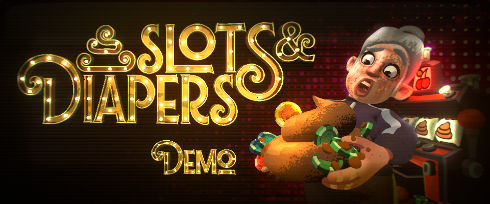 Slots & Diapers - Demo