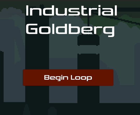 Industrial Goldberg