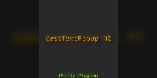 Cover image for CastTextPopupMZ Plugin