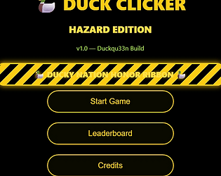Duck Clicker: Hazard Edition⚠️