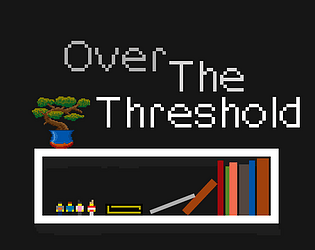 Over The Threshold