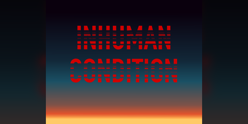 Cover image for Inhuman Condition