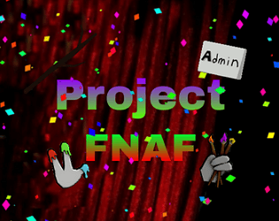 PROJECT FNAF game screenshot